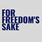 For Freedom's Sake Podcast YouTube Profile Photo