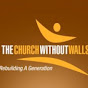 The Church Without Walls YouTube Profile Photo