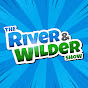 The River and Wilder Show  YouTube Profile Photo
