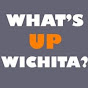 WHAT'S UP WICHITA YouTube Profile Photo