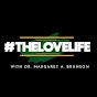 TheLoveLife with Dr. Margaret YouTube Profile Photo