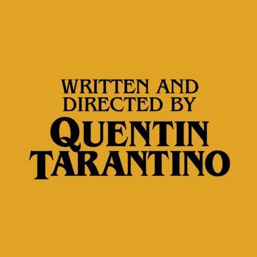 Режиссер квентин тарантино титры. Квентин тарантино титры. Режиссер квентин тарантино титры. Written and directed by. Written and directed by.