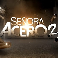 Señora Acero 2 HD thumbnail