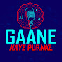 Gaane Naye Purane