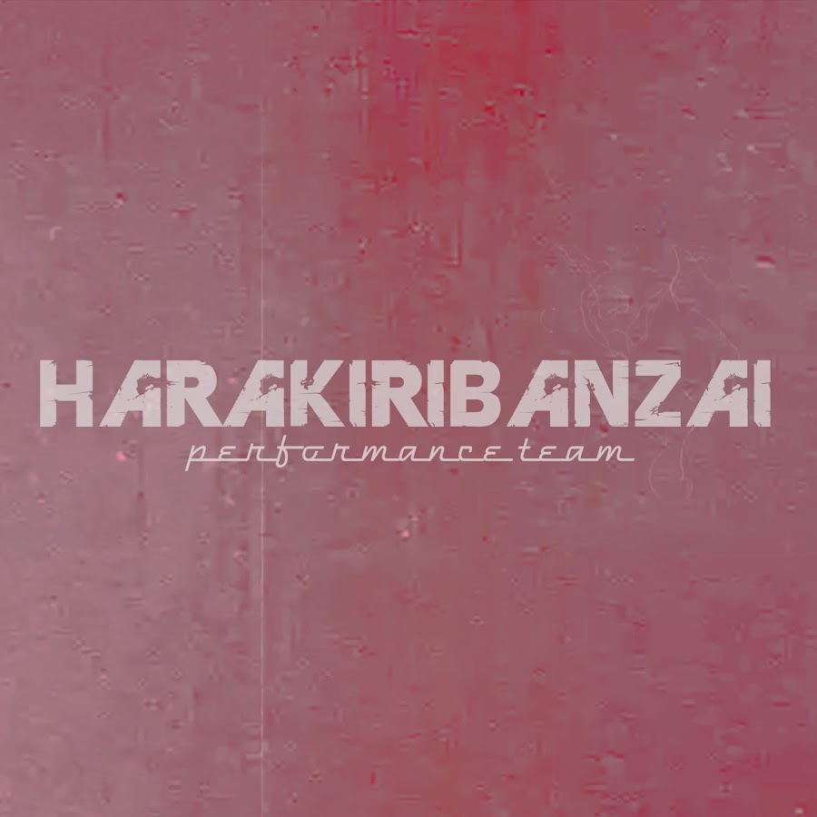 Harakiri Banzai Youtube