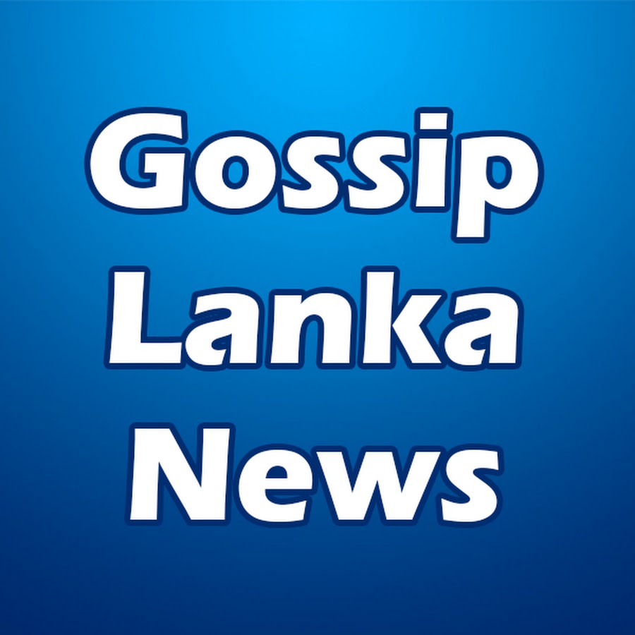 Sri youtube lanka gossip Gossip Lanka