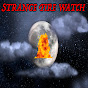 Strange Fire Watch YouTube Profile Photo