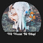 We Would Be Dead Podcast YouTube Profile Photo