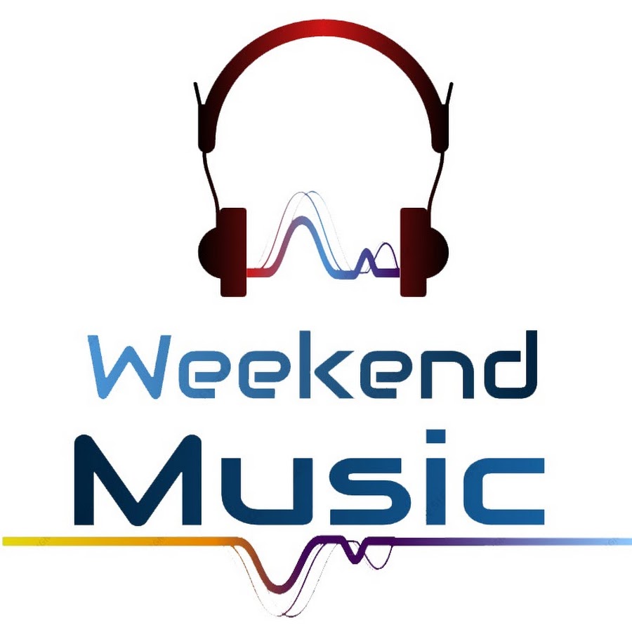 Weekend Music. Weekends Music.