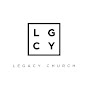 Legacy Church Hollister YouTube Profile Photo