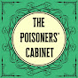 The Poisoners' Cabinet YouTube Profile Photo