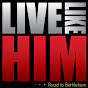 Live Like Him YouTube Profile Photo