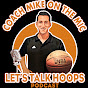 Coach Mike on the Mic: Let's Talk Hoops Podcast YouTube Profile Photo