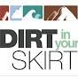 Dirt In Your Skirt - @mskier01 YouTube Profile Photo