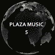 Plaza Music 5