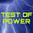 TEST OF POWER