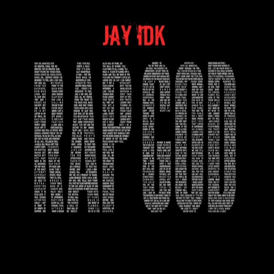 2003 год словами. Rap God. Rap God обложка. Eminem Rap God обложка. Jay idk.