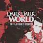 Dark Dark World - a True Crime Podcast YouTube Profile Photo