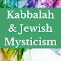 Kabbalah and Jewish Mysticism