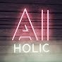 AI Holic
