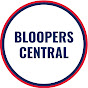 Bloopers Central