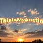 This Is My Austin YouTube Profile Photo