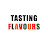 Tasting Flavours