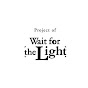 【復興動画Project】Wait for the Light