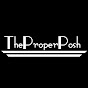 theproperposh - @theproperposh YouTube Profile Photo