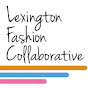 Lexington Fashion Collaborative YouTube Profile Photo