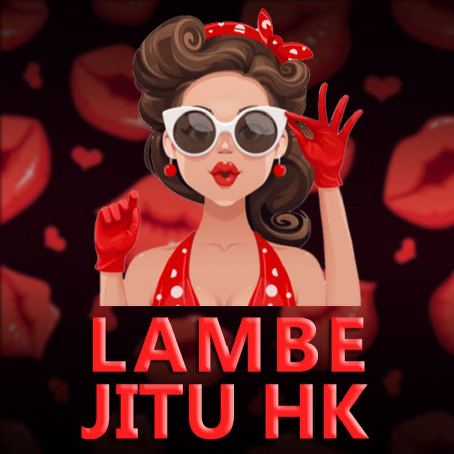 Lambe Jitu Hk Youtube