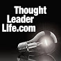 ThoughtLeaderLife - @ThoughtLeaderLife YouTube Profile Photo
