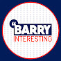 Barry Interesting YouTube Profile Photo