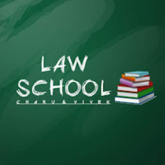 Law School By Charu and Vivek