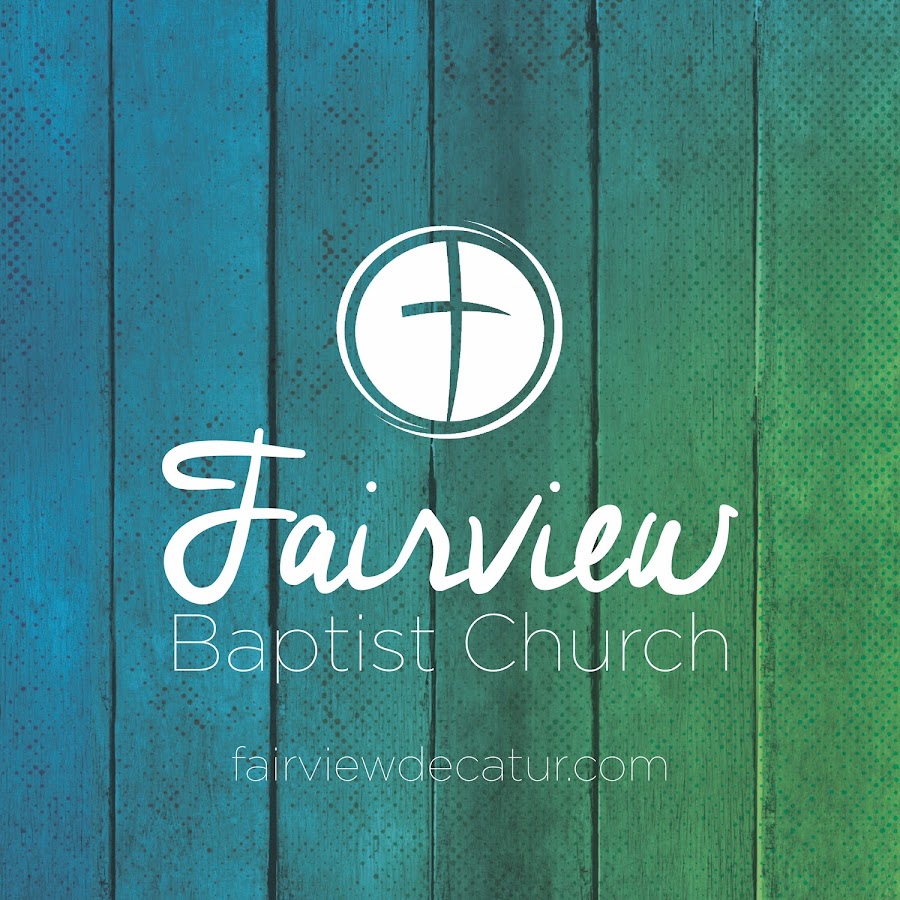 Fairview Baptist Church Youtube
