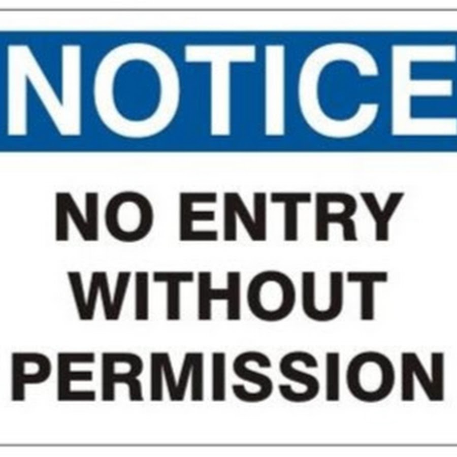 Without надпись. No enter. With no или without. No entry without permission. No permissions.