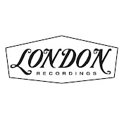 «London Recordings»