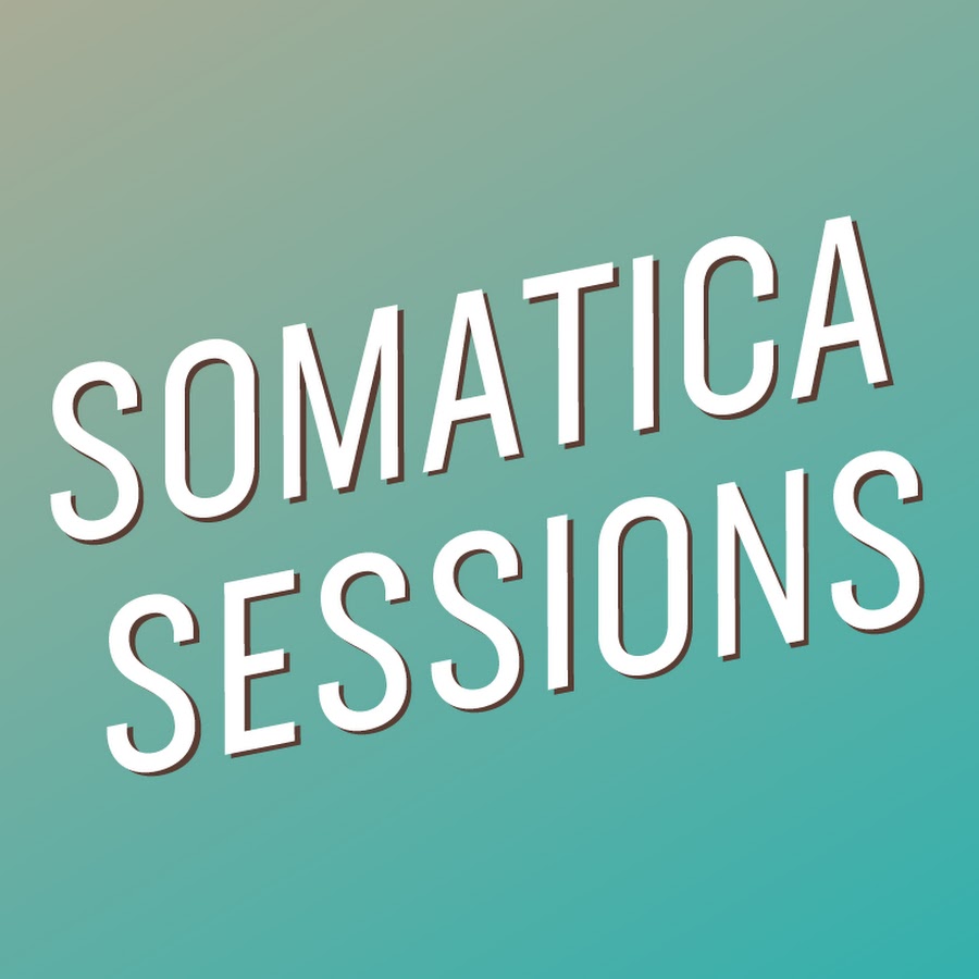 Somatica Sessions