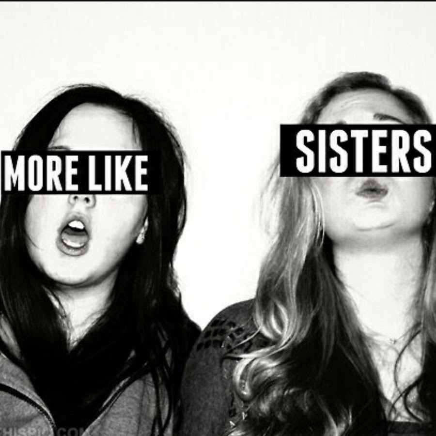 Sister no more. Сумасшедшие сестры. More likes. Сумасшедшие сестры профиль. Токсичная сестра.