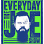 The Everyday Joe Show YouTube Profile Photo