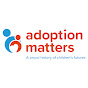 Adoption Matters - @AdoptionMattersNW YouTube Profile Photo