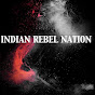 Indian Rebel Nation YouTube Profile Photo