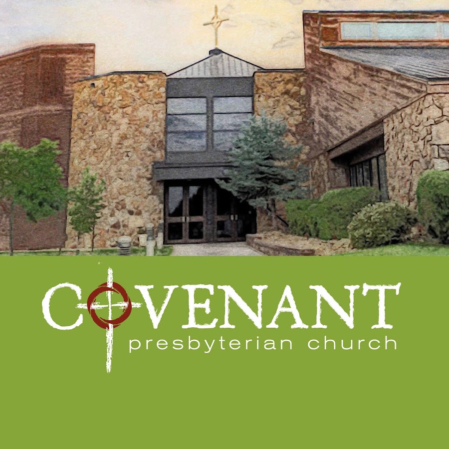 Covenant Presbyterian Church Youtube
