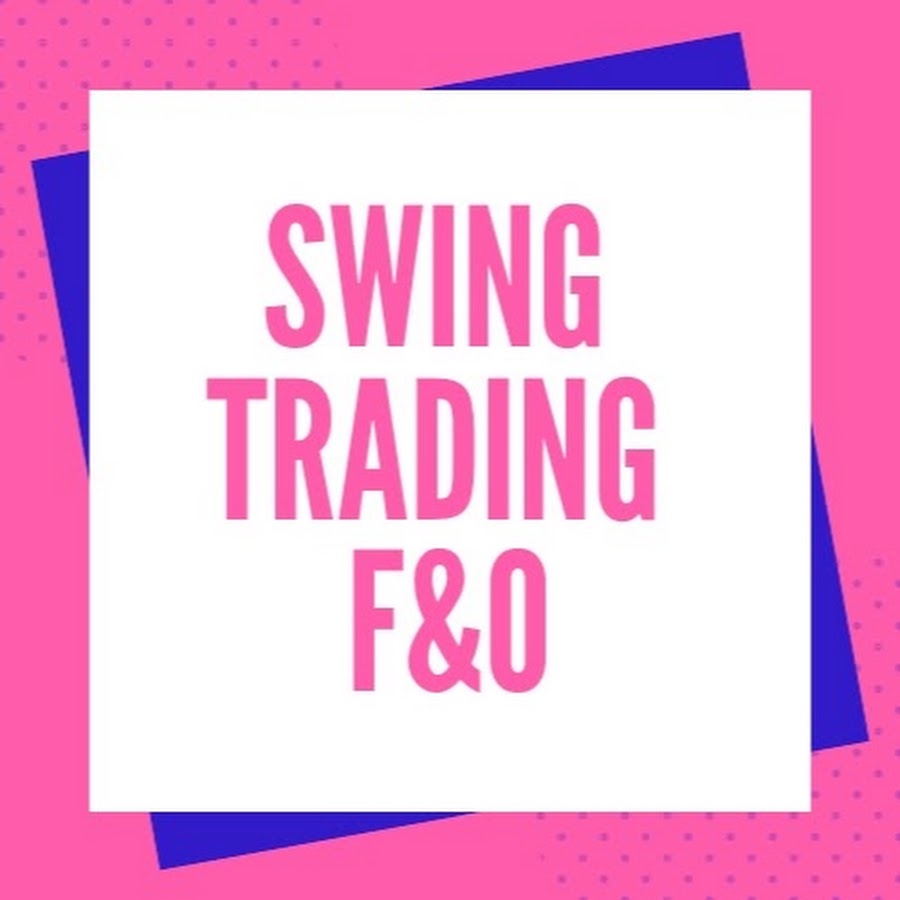 Swing Trading f&o - YouTube