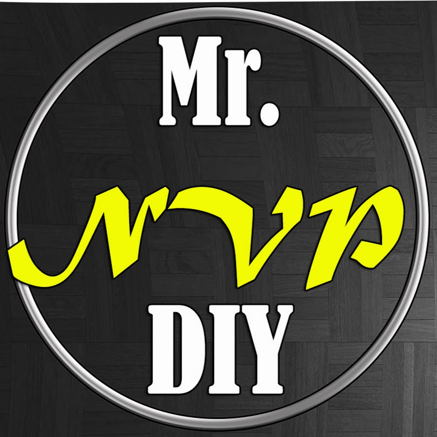 Mr Nvp Diy Youtube