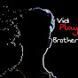 VidPlay Brother