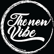 «The New Vibe»