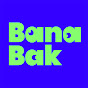 BanaBak  Youtube Channel Profile Photo