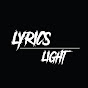Lyrics Light YouTube Profile Photo