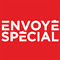 Quel chaîne Envoyé spécial ?